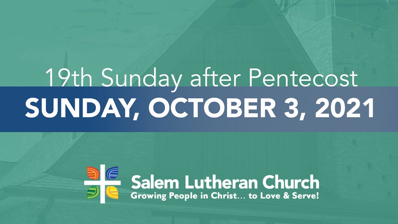 Salem Lutheran Church Sunday, October 3, 2021 YouTube