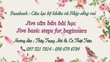 JIVE căn bản | JIVE basic steps for beginners | CLB Khiêu vũ Nhịp sống vui