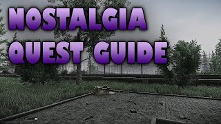 NOSTALGIA: ESCAPE FROM TARKOV QUEST GUIDE