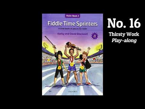 No. 16 Thirsty Work | Play Along | Fiddle Time Sprinters