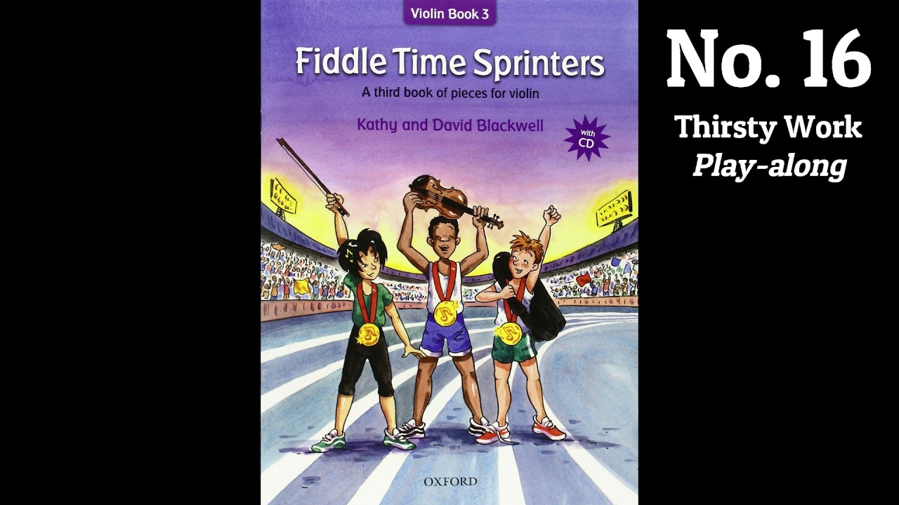 No. 16 Thirsty Work | Play Along | Fiddle Time Sprinters