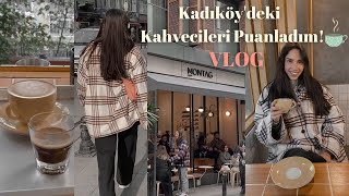 Vlog Kadıköydeki Kahvecileri Puanladım Ilgaz Cinsdemir