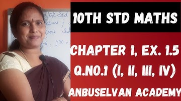 10th std Maths Chapter 1 Ex. 1.5 Q.No1(i, ii, iii, iv) |  Class 10 Chapter 1 Relations Functions