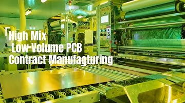 High Mix Low Volume PCB Contract Manufacturing