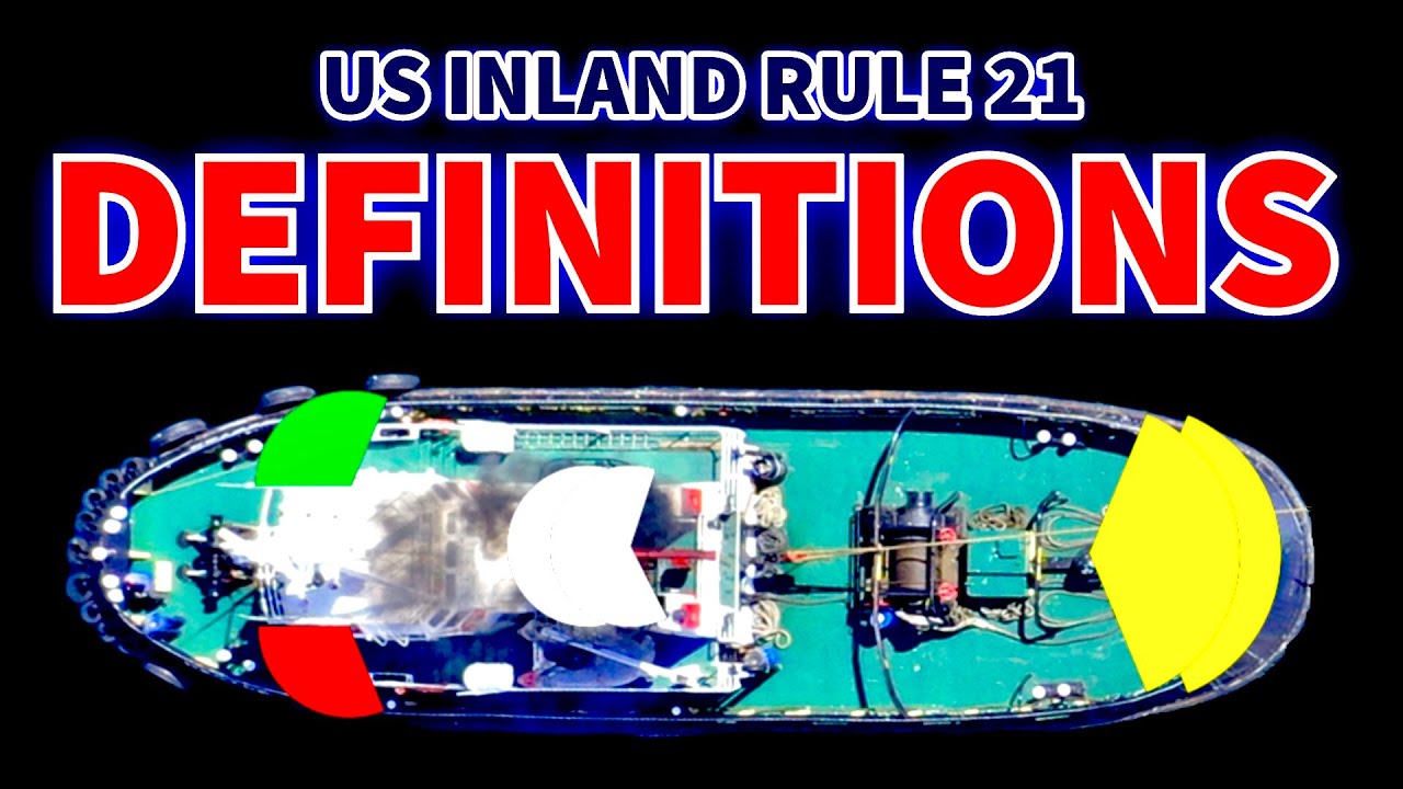 US Inland Rule 21: Light & Shape Definitions DETAILED! - YouTube