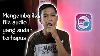 CARA MENGEMBALIKAN FILE AUDIO YANG SUDAH TERHAPUS!!! screenshot 2