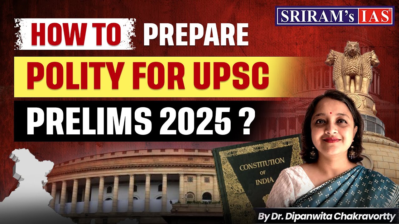 How to Prepare Polity For UPSC Prelims 2025 ? 🤔 | Best Strategy to ...