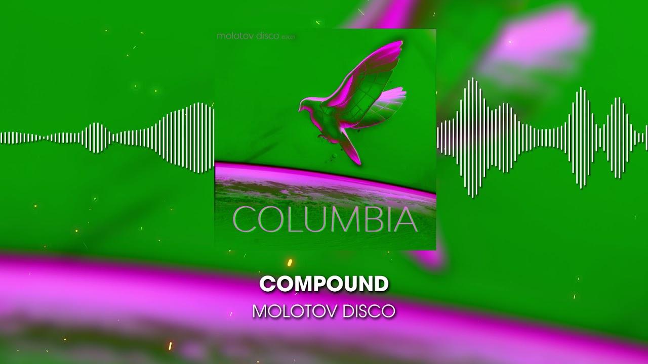 Molotov Disco - Compound