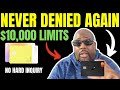 Secret $10,000 Credit Card Guaranteed Approval| Low Credit Scores Ok with Soft Pull Preapproval