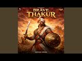 Brave Thakur