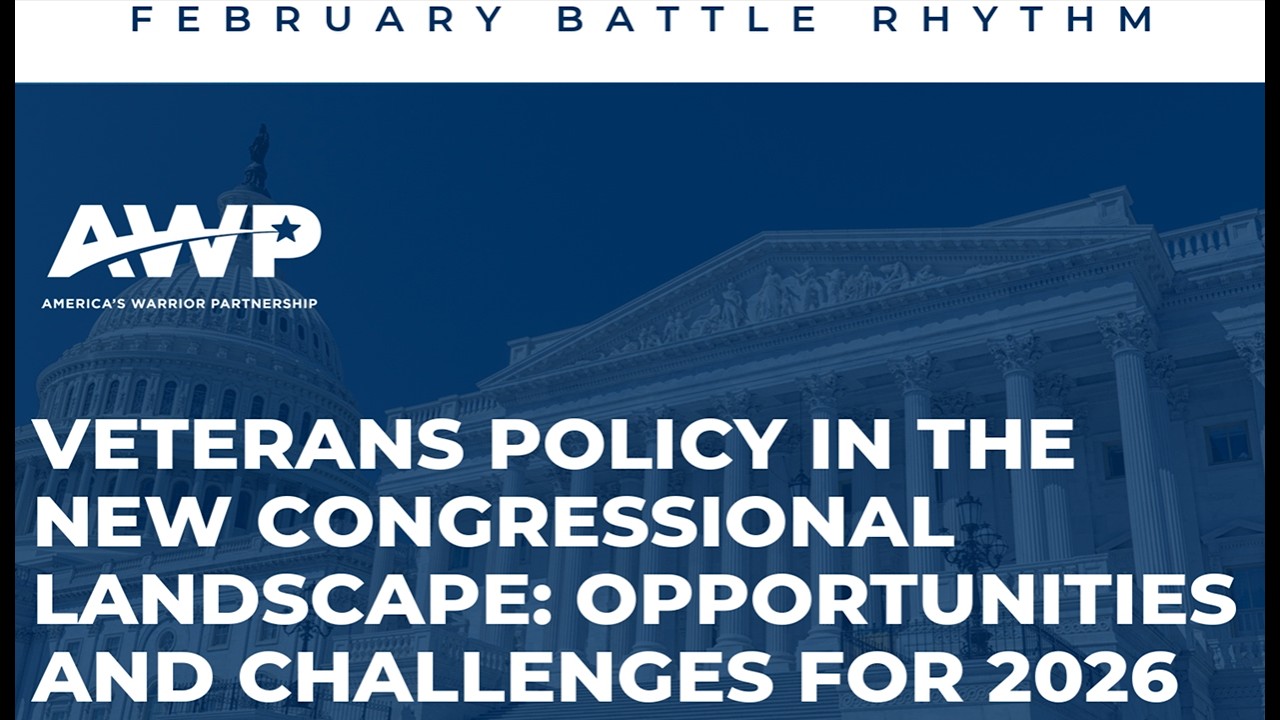 Veterans Policy in the New Congressional Landscape: Opportunities and Challenges for 2026