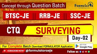 CTQ Surveying Day-02 | Most Important Questions for JE Exams (BTSC/SSC/RRB)