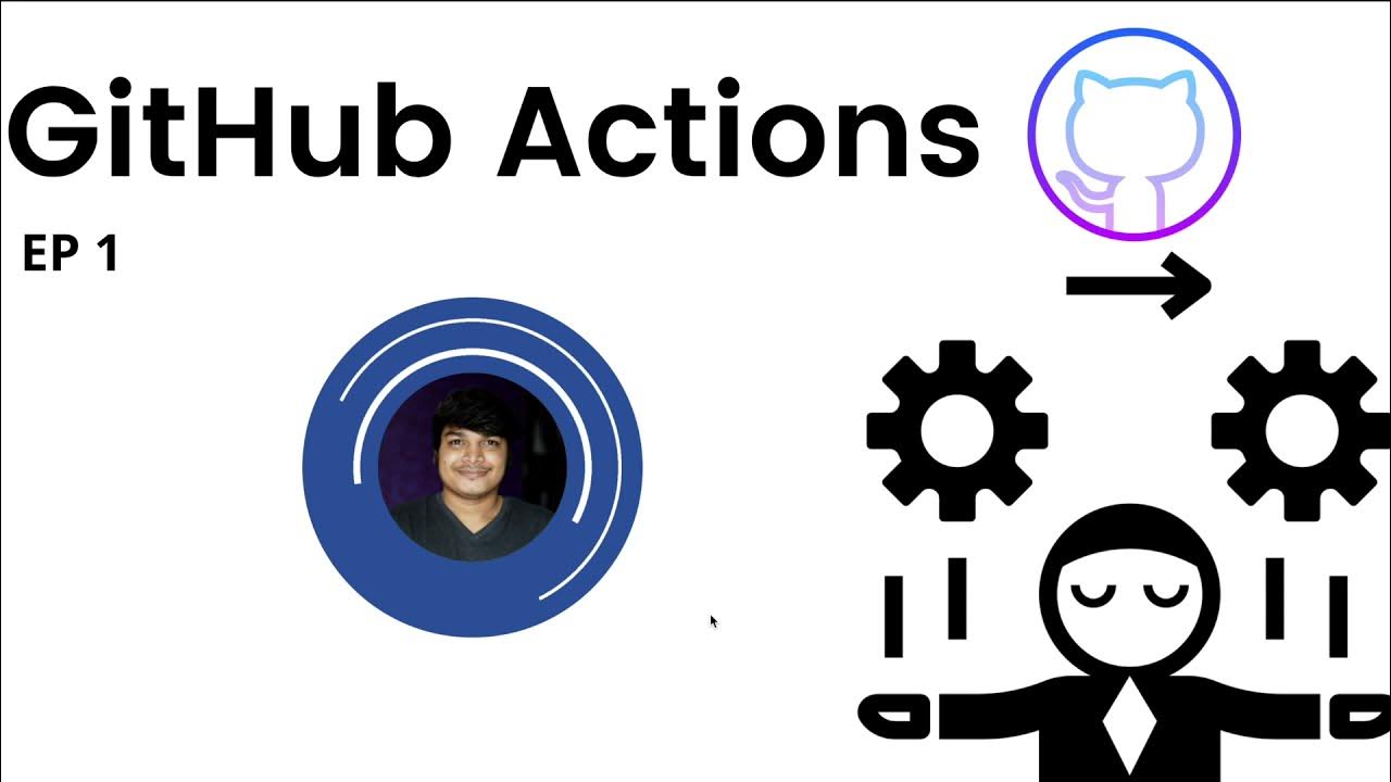 GitHub Actions Basic Concepts Explained With Real Life Use Case Demo ...