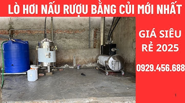 Nồi hơi nấu rượu bằng củi mới nhất | Nồi Hơi Nấu Rượu Giá Rẻ | SĐT 0929456688.