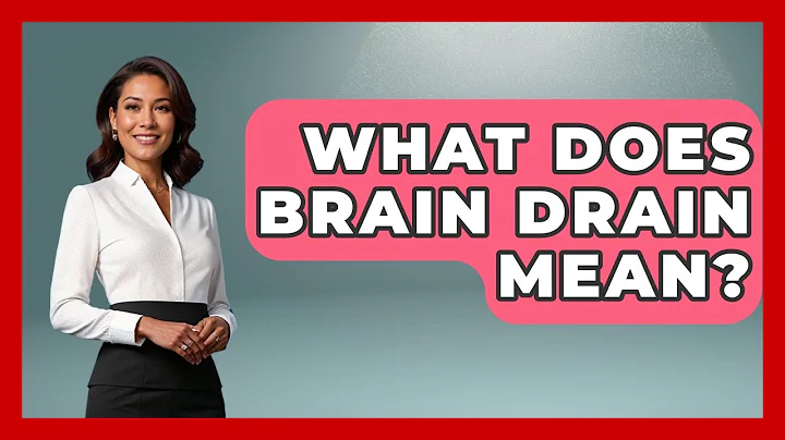 What Does Brain Drain Mean? - Moments That Shocked Us