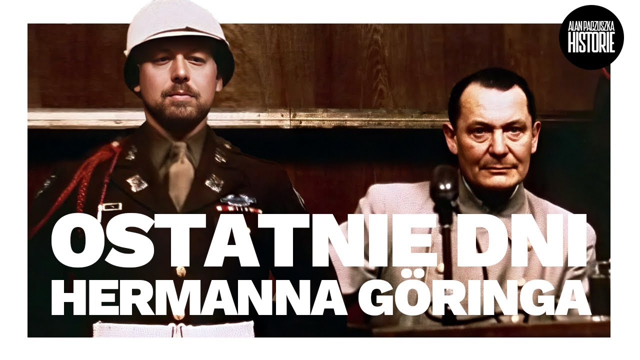 Jak umarł Herman Goring? Śmierć niemieckiego celebryty III Rzeszy | Alan Paczuszka Historie
