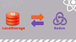 :  Redux  localStorage  redux-persist