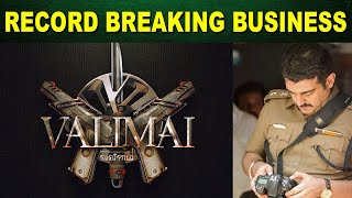 VALIMAI Update | Pre Release Business | Thala Ajith | H.Vinoth | Boney Kapoor