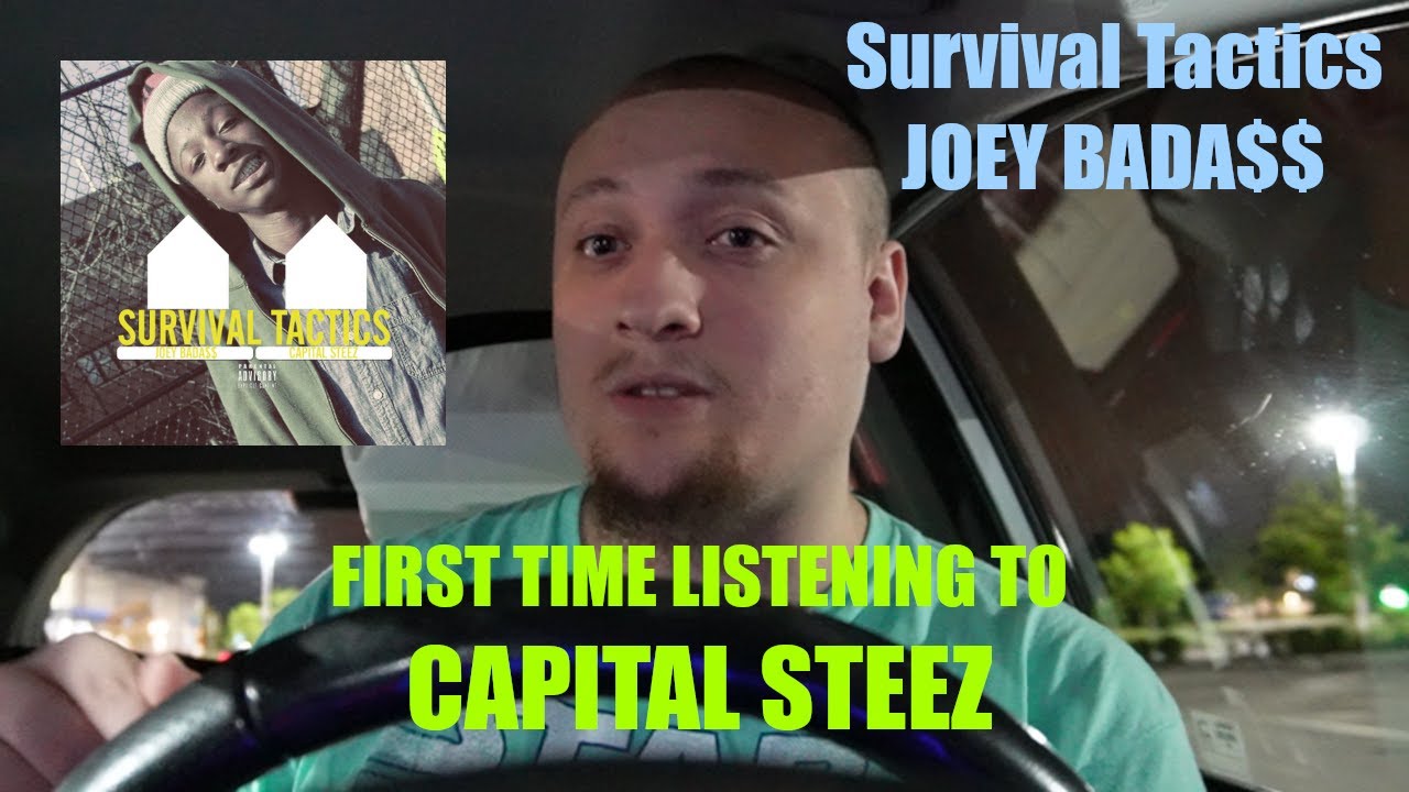 first time listening to CAPITAL STEEZ! Survival Tactics Joey Badass