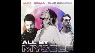 Alok - Sigala - Ellie Goulding - All By Myself - Speed Up Resimi