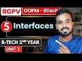 Lec 5 - Interfaces in OOP's | RGPV OOPM B-Tech 2nd year