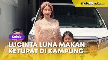 Lucinta Luna Makan Ketupat di Kampung, Tempat Sayur Diprotes: Oplas Miliaran Perabot Dapur Gak Layak