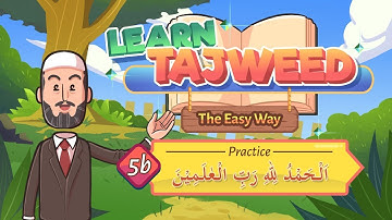 Lesson – 5b | اَلْحَمْدُ لِلهِ رَبِّ۔۔۔ | Learn Tajweed – the Easy Way | UrduFreeQuranEducation