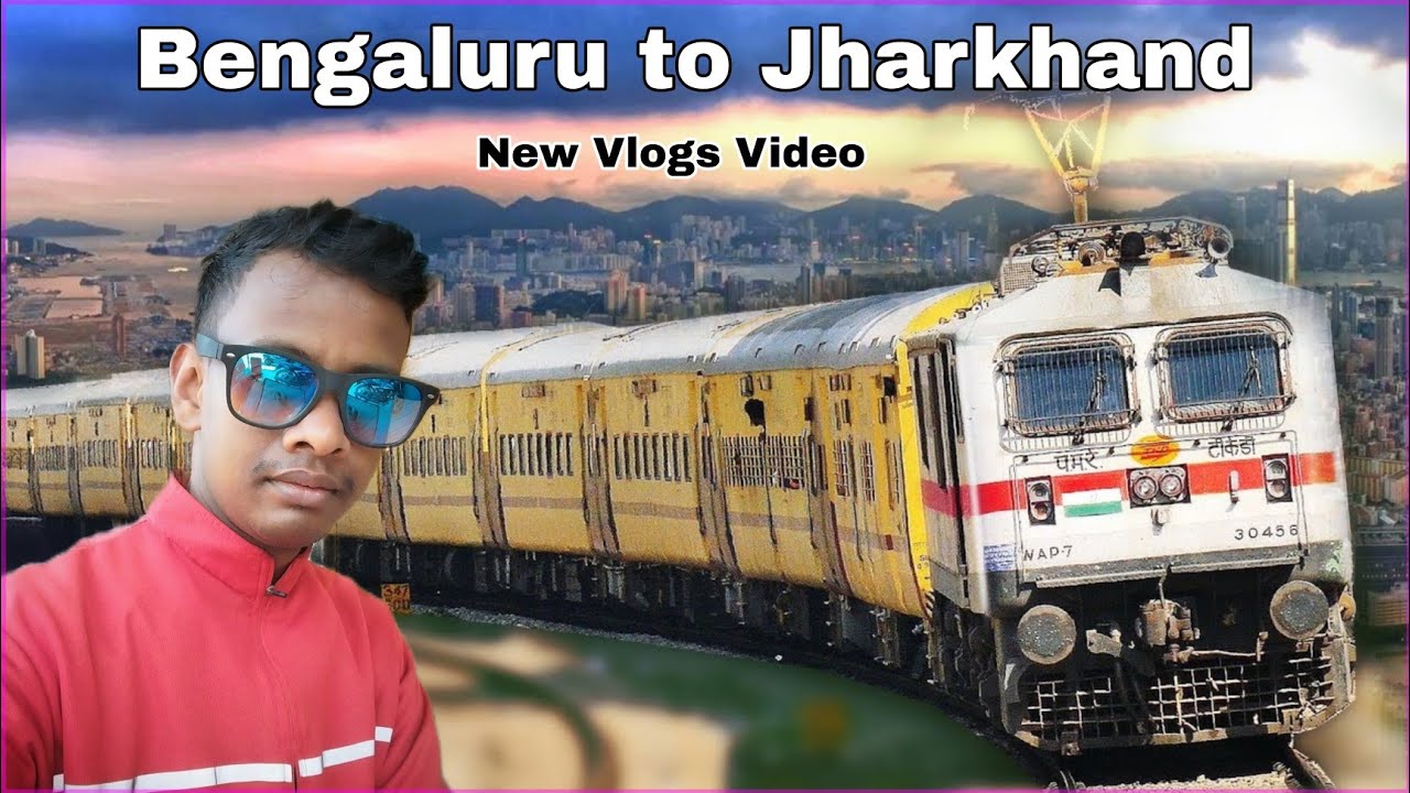 Bellandur To Jharkhand Jorniy New Vlogs Video 2024 vlogs Video bellandur-to-jharkhand-jorniy-new-vlogs-video-2024-vlogs-video