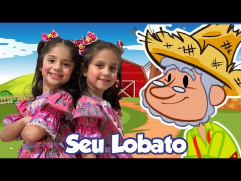 SEU LOBATO - CLIPE MUSICAL INFANTIL POR MEMEL E LILICA