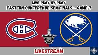Montreal Canadiens vs Buffalo Sabres| Eastern Conference Semifinals - Game 7 | LIVESTREAM