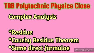 trb polytechnic physics / unit 1 mathematical methods / complex analysis Profile