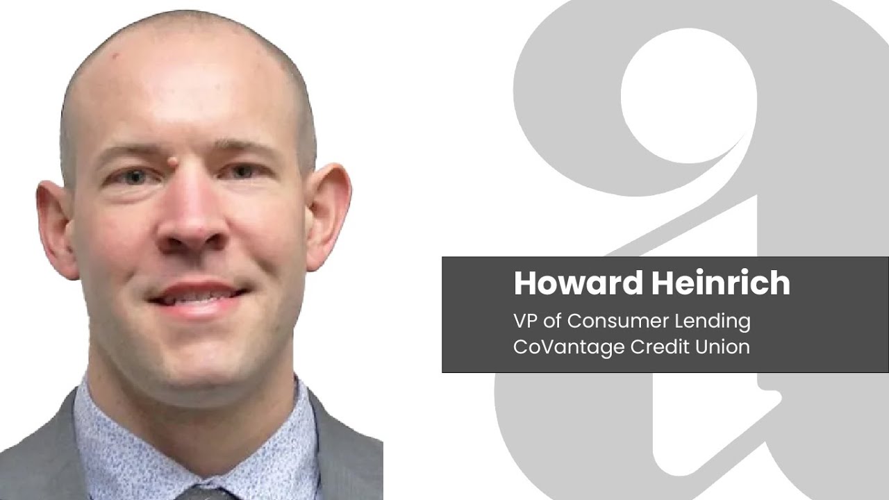 Howard Heinrich, VP of Consumer Lending at CoVantage CU talks about Scienaptic