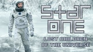 "Lost Children of the Universe" by Star One - Interstellar (Music Video)