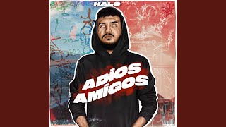 Adios Amigos - Halodayı