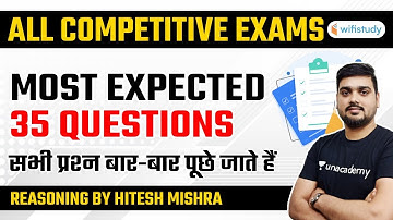 All Competitive Exams | Reasoning Most Expected 35 Questions by Hitesh Mishra