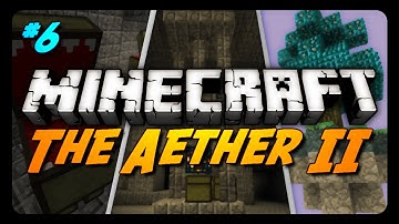 Minecraft: The Aether II - Ep. 6 - A Home to Call Our Own!