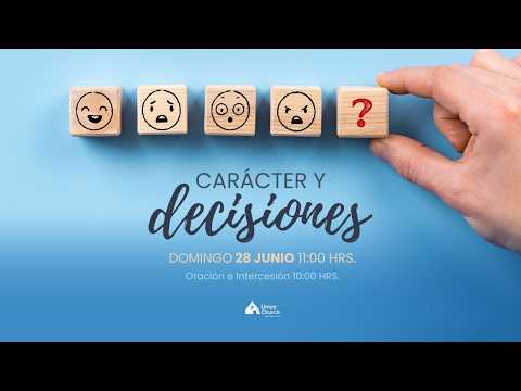 Carácter y Decisiones