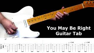 Video thumbnail of "You May Be Right Billy Joel Guitar Tab by Abraham Myers"