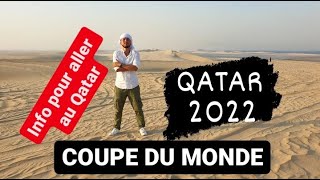 INFO?: Coupe du Monde ?? Qatar 2022 ?? - Voyage au Qatar World  Cup ????