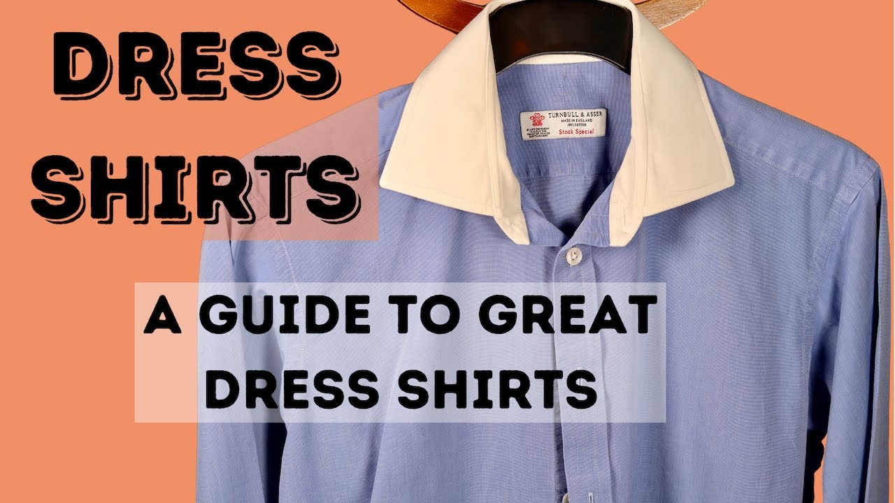 SHIRTS - THE CHAP'S GUIDE TO QUALITY SHIRTS AT MODEST PRICES - YouTube