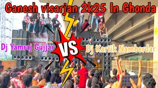 Dj Kartik Vs Dj Yamraj Competition | Ganesh visarjan 2k25 | In Delhi 
