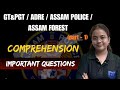 Comprehension Test For GT & PGT| ADRE 3.0| ASSAM POLICE | ASSAM FOREST | By Gyandeep Team