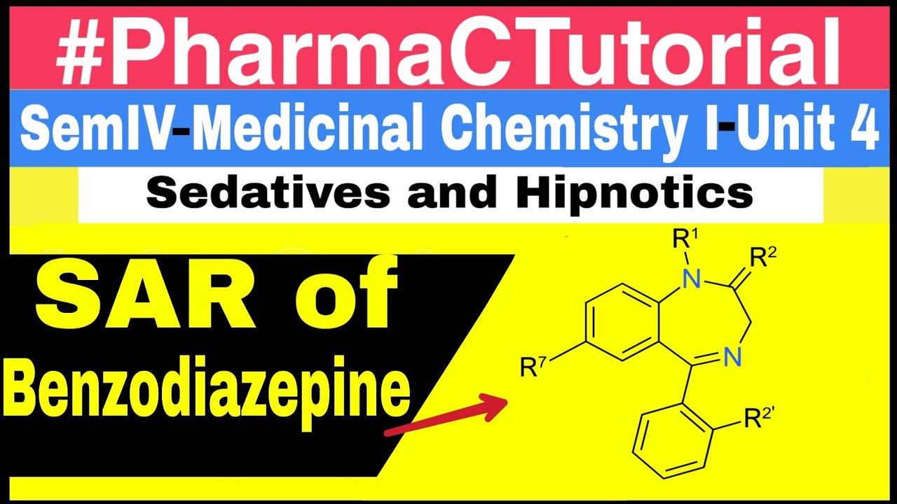 SAR of Benzodiazepines | #PharmaCTutorials | - YouTube