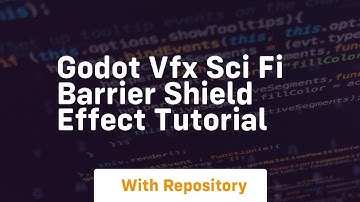 godot vfx sci fi barrier shield effect tutorial