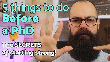 Before a PhD - 5 *secrets* for starting strong!
