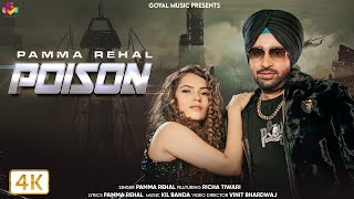 New Punjabi Song 2023 | Poison | Pamma Rehal | Latest Punjabi Songs 2023