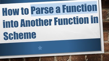 How to Parse a Function into Another Function in Scheme