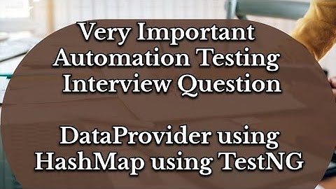 DataProvider using HashMap in TestNG #selenium #interview