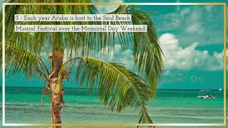 5 Facts About Aruba