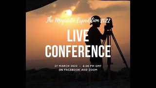 The Megiddo Expedition 2022 Pre-season Conference